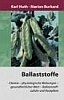 K. Huth, M. Burkard: Ballaststoffe